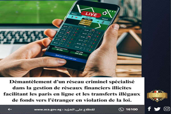 Démantèlement d’un réseau criminel spécialisé dans la gestion de réseaux financiers illicites facilitant les paris en ligne et les transferts illégaux de fonds vers l’étranger en violation de la loi.
